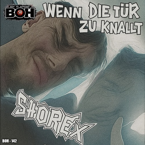 SHOREX - Wenn die Tür zu knallt [BOH]
