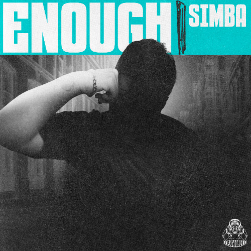 "SIMBA - Enough" [Gatilho 288]