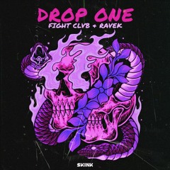 FIGHT CLVB & Ravek - Drop One