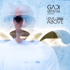 Love and Above Podcast