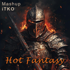 𝓗𝓸𝓽 𝓕𝓪𝓷𝓽𝓪𝓼𝔂 | Hades - Fantasy X Toxic Machinery - Hot Mouth | ITKO Mashup
