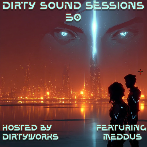 🧟🎃 Dirty Sound Sessions featuring Meddus (Session 50) 👻🦇