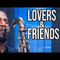 Lovers and Friends - Usher (Saxophone Cover)