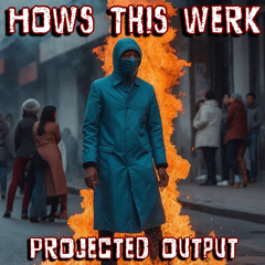 Projected Output
