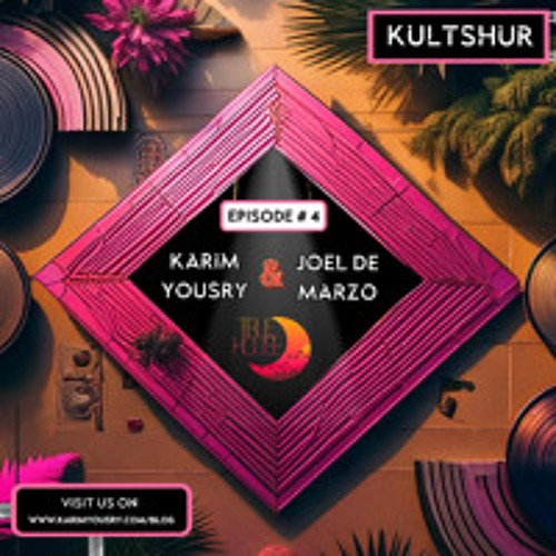 Kultshur #4 Feat. Joel De Marzo (Funk - Disco - House - Deep - Chicago)