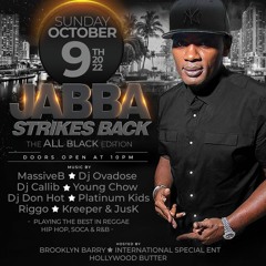 DJ DON HOT LIVE @ JABBA STRIKES BACK MIAMI 2022 W: DJ CALLI B