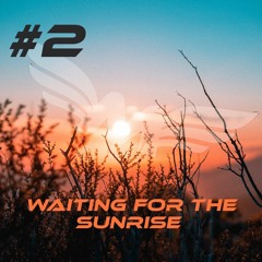 Waiting For The Sunrise #2