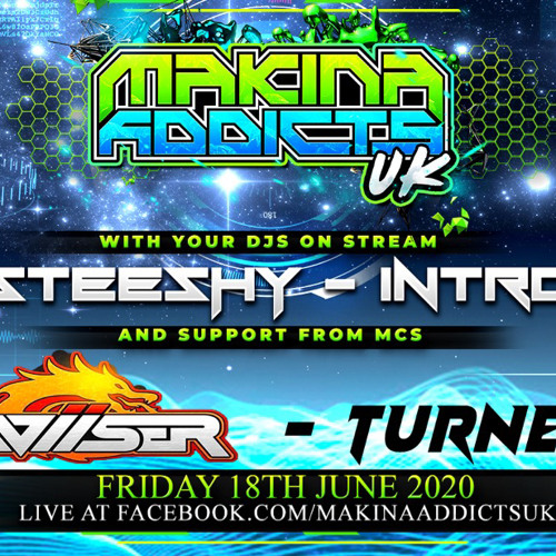 MC WIISER - MC TURNER T - DJ STEESHY DJ INTRO - MAKINA ADDICTS UK