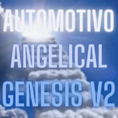 Automotivo Angelical Genesis V2