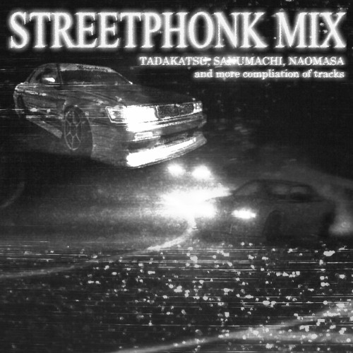 2 HOURS OF STREETPHONK MIX BY NXCORE