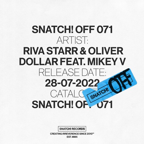 01 Riva Starr & Oliver Dollar Feat. Mikey V - About The Music (Extended Mix) [Snatch! Records]