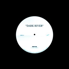 dark river - 2020