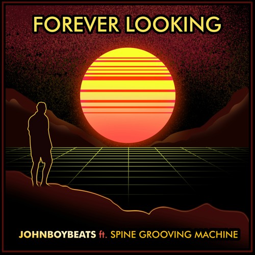 Johnboybeats - Forever Looking