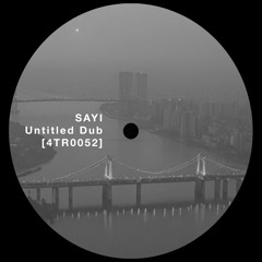 Sayi - Untitled Dub (Extended Mix)
