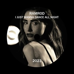 I Just Wanna Dance All Night