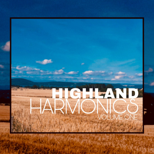 Highland Harmonics - Vol 1 | L.E.X
