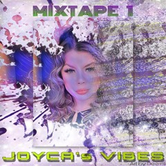 DJ Joyca - JOYCA's VIBES #1