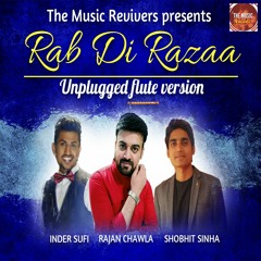Rab Di Razaa Unplugged Rajan Chawla Inder Sufi