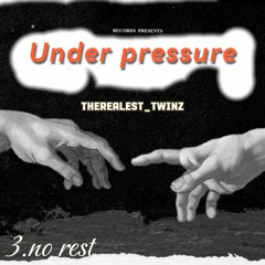 therealest_twinz - No rest