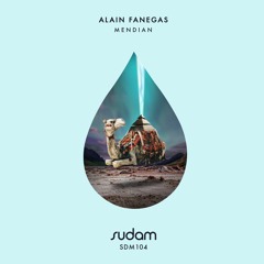 [Premiere] Alain Fanegas - Ilargia (Original Mix) [Sudam Recordings]
