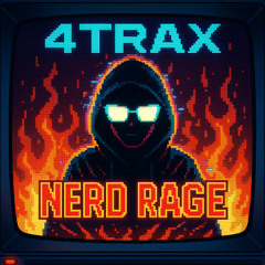 4. Nerd Rage