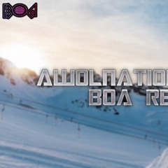 AWOLNATION - Sail (Boa Remix)