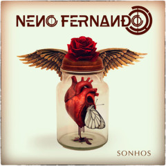 Neno Fernando - Sonhos