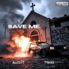 Save Me (feat. Alcott)