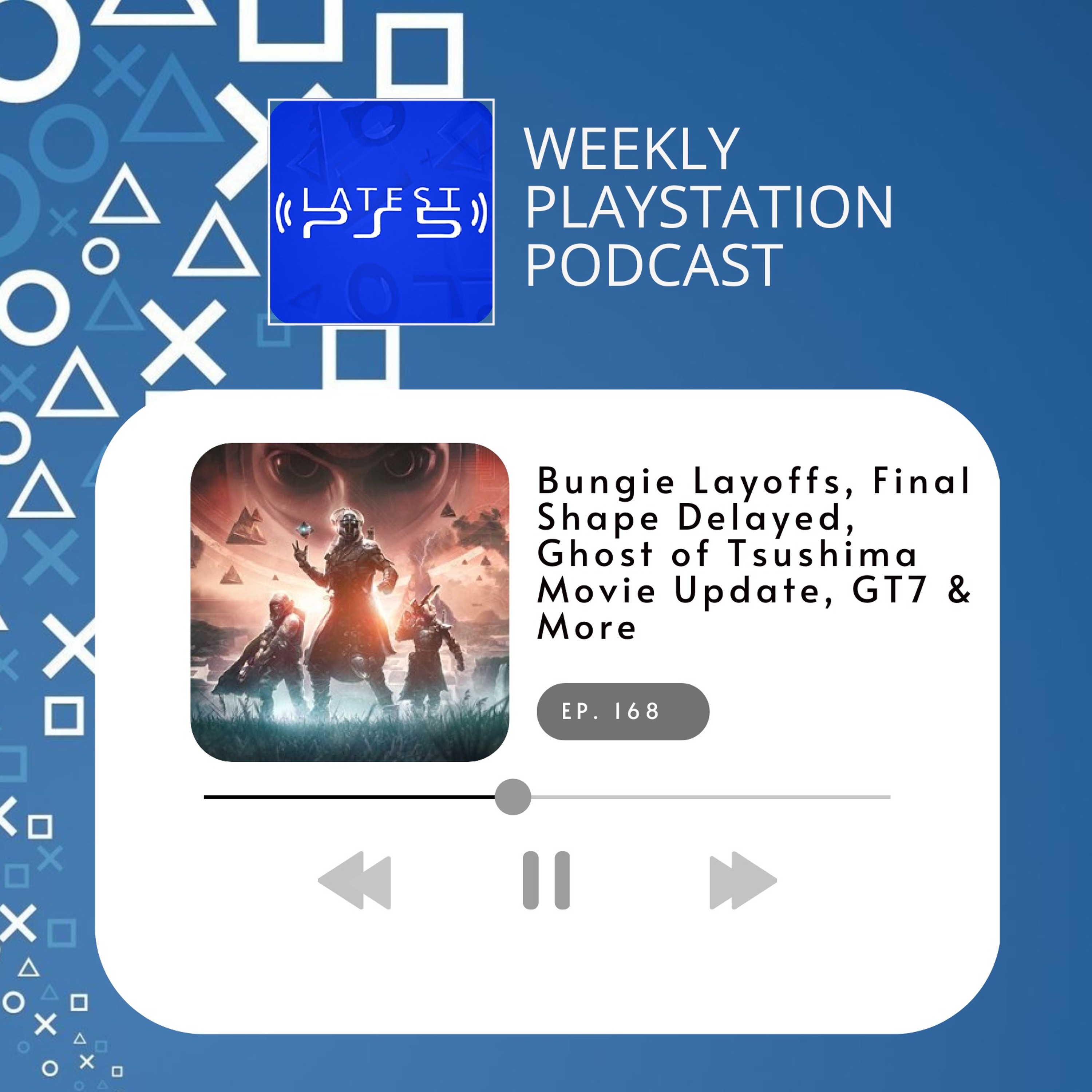 Bungie Layoffs, Final Shape Delayed, Ghost of Tsushima Movie Update, GT7 & More episode artwork