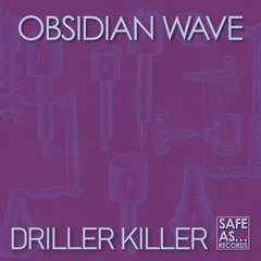Obsidian Wave - Driller Killer (Original Mix)