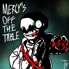 Mercy's Off The Table