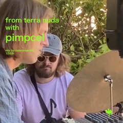 from terra nuda with pimpcel