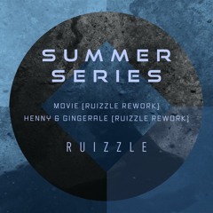 Henny & Gingerale [ruizzle rework]
