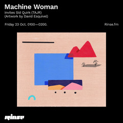 Machine Woman invites Sid Quirk - 23 October 2020