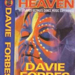 Davie Forbes ‎– Non-Stop 'Heaven' Motherwell Civic Centre -1996