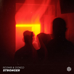 RDJMB & Doxed - Stronger