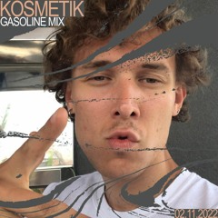 GASOLINE GUEST MIX:  KOSMETIK 02/11/2022