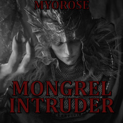 MONGREL INTRUDER