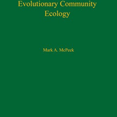[FREE] EBOOK 💑 Evolutionary Community Ecology, Volume 58 (Monographs in Population B