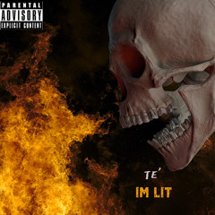 I'm Lit