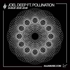 Joel Deep With Pollination 24 09 20