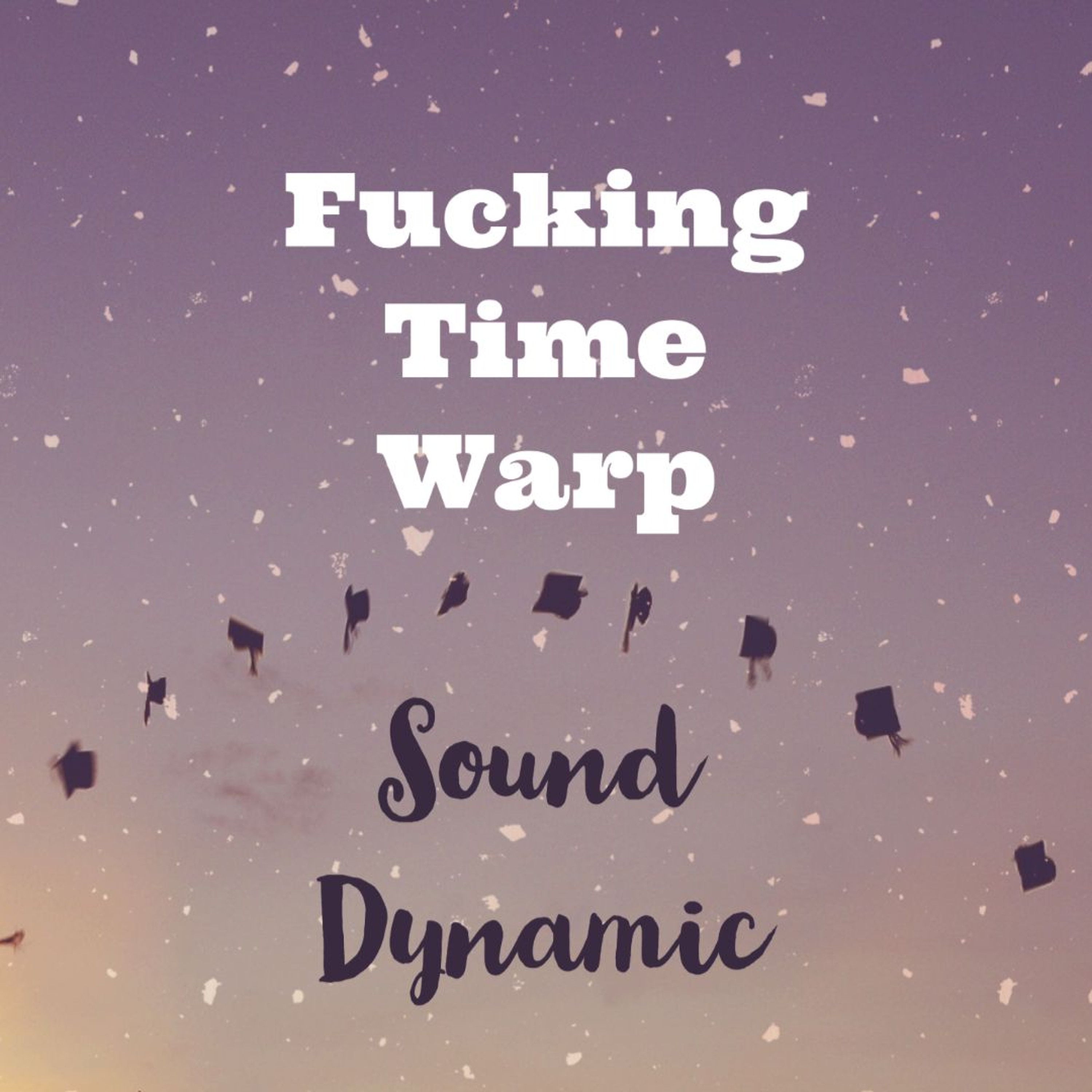 Fucking Time Warp thumbnail