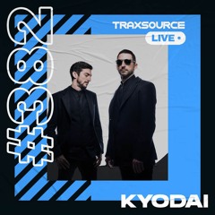 Traxsource LIVE! #382 with Kyodai