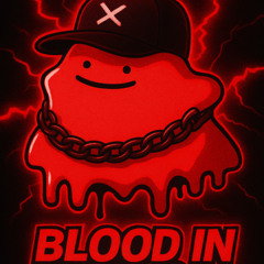BLOOD IN BASS