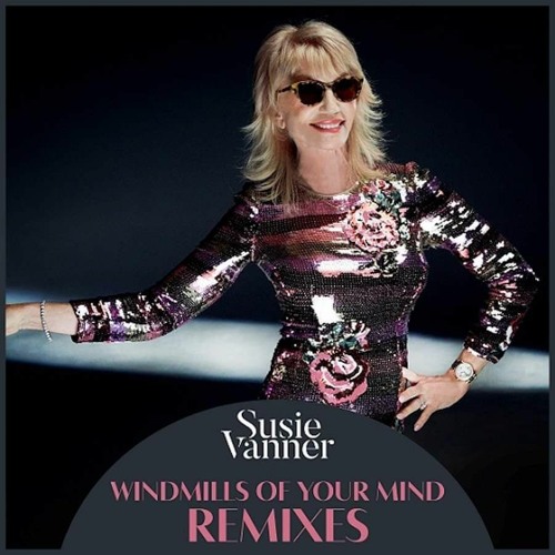 Susie Vanner - Windmills Of Your Mind (Chris Cox Club Mix) [OFFICIAL]