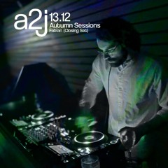 a2j Autumn Sessions - Fabïan @ Orange Yard, Soho [Closing Set]