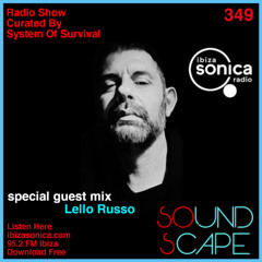 SOundScape #349 Guest: Lello Russo