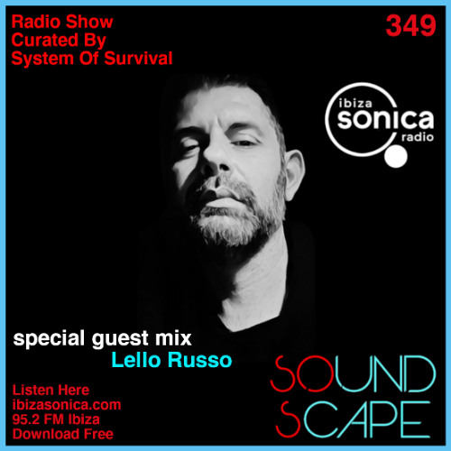SOundScape #349 Guest: Lello Russo