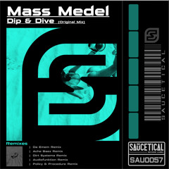 Mass Medel - Dip & Dive (Audiofunktion Remix)