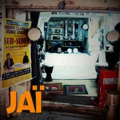 JAÏ - Dub Inna Hindu's House